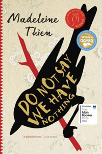 cover of book Do Not Say We Have Nothing by Madelein Thien 