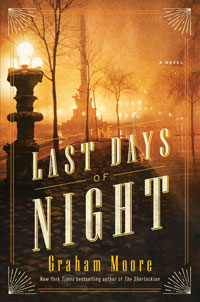 cover of The Last Days of Night by Graham Moore