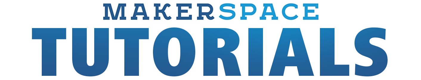 Makerspace Tutorials Logo