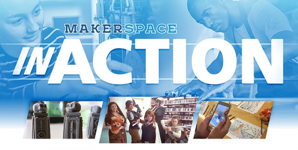 Makerspace in Action